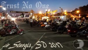 Trust No One at the Sturgis Motorcycle Rally
