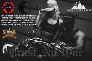 2020 Sturgis Motorcycle Rally with Trust No One Clothing
