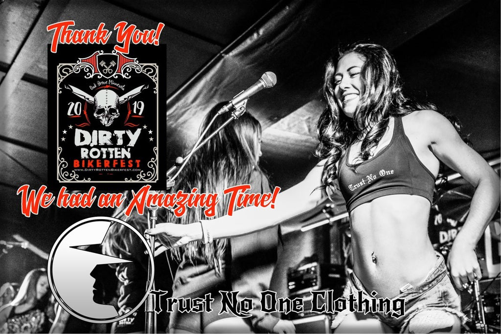 Thank You Dirty Rotten Bikerfest Fans